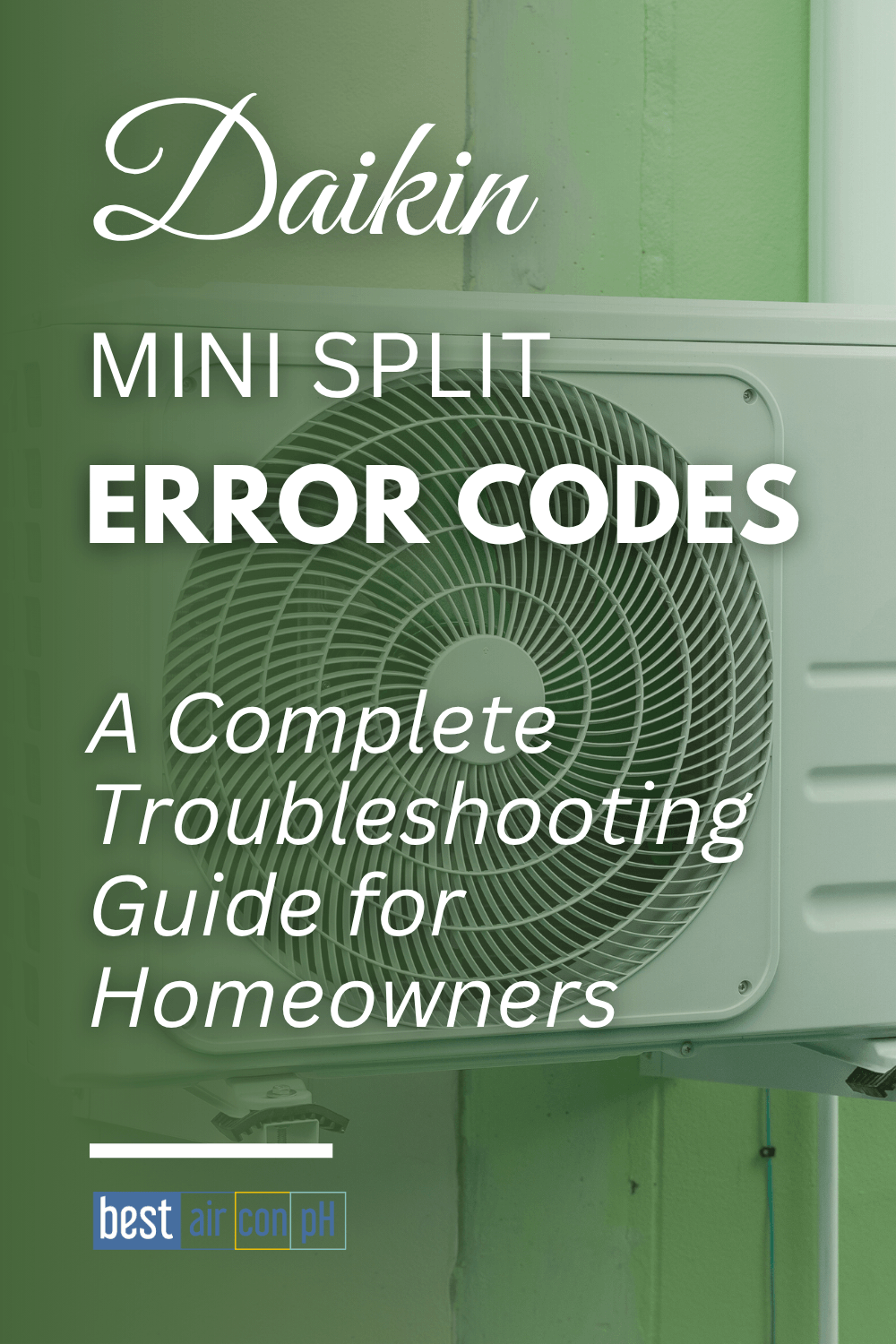Daikin Mini Split Error Codes: A Complete Troubleshooting Guide for Homeowners
